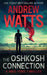 The Oshkosh Connection by Andrew Watts