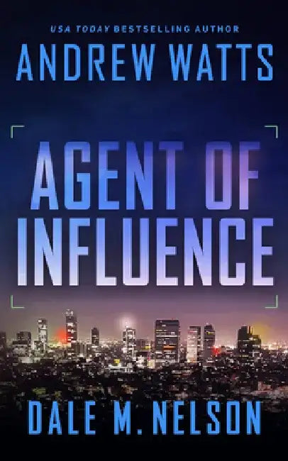 Agent of Influence by Andrew Watts