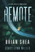 Remote by Brian Shea