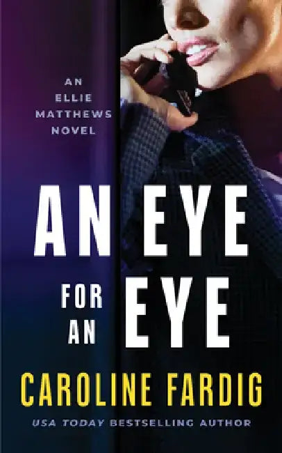 An Eye for an Eye by Caroline Fardig