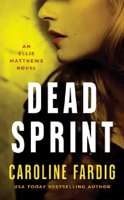 Dead Sprint by Caroline Fardig