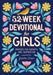 52-Week Devotional for Girls: Prayers for Growth and Inspiration by Jaseña S'Vani