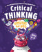Critical Thinking Activities for Kids: Fun and Challenging Games to Boost Brain Power by Taylor, Ma Lang