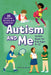 Autism and Me--Autism Book for Kids Ages 8-12: An Empowering Guide with 35 Exercises, Quizzes, and Activities! by Katie Cook