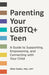 Parenting Your LGBTQ+ Teen: A Guide to Supporting, Empowering, and Connecting with Your Child by Allan Sadac