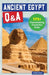Ancient Egypt Q&A: 175+ Fascinating Facts for Kids by Ciara O'Neal