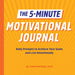 The 5-Minute Motivational Journal: Daily Prompts to Achieve Your Goals and Live Intentionally by Christian, PsyD Rizea