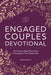 Growing in Faith: An Engaged Couple's Devotional: 52 Scripture-Based Devotions to Strengthen Your Relationship by Tiffany Catron