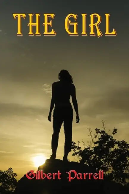 The Girl by Gilbert Parrell