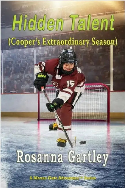Hidden Talent Cooper's Extraordinary Season by Gartley, Rosanna