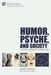 Humor, Psyche, and Society: A Socio-Semiotic Analysis by Arthur Asa Berger