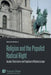 Religion and the Populist Radical Right: Secular Christianism and Populism in Western Europe by Nicholas Morieson