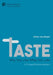 Taste: A Cultural Studies Analysis by Arthur Asa Berger