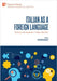 Italian as a foreign language: Teaching and acquisition in higher education by Regagliolo, Alberto