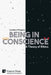 Being in Conscience: A Theory of Ethics by Lambros Philippou