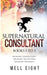 Supernatural Consultant, Volume One by Mell Eight