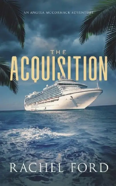The Acquisition by Rachel Ford