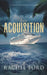 The Acquisition by Rachel Ford