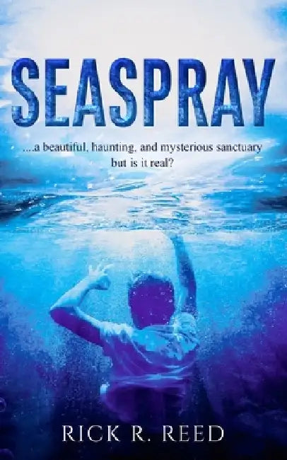 Seaspray by Rick R. Reed