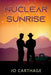 Nuclear Sunrise by Jo Carthage