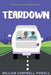 Teardown by William Campbell Powell