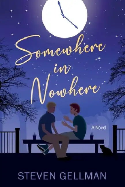 Somewhere in Nowhere by Steven Gellman
