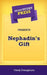 Short Story Press Presents Nephadin's Gift by Cindy Evangelista
