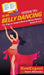 HowExpert Guide to Belly Dancing: 101+ Tips to Learn How to Belly Dance from A to Z by Howexpert