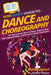 HowExpert Guide to Dance and Choreography: 101 Tips to Learn How to Dance, Improve Your Choreography Skills, and Become a Better Performer by Howexpert