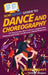 HowExpert Guide to Dance and Choreography: 101 Tips to Learn How to Dance, Improve Your Choreography Skills, and Become a Better Performer by Howexpert