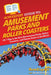 HowExpert Guide to Amusement Parks and Roller Coasters: 101+ Tips to the Best Amusement Parks, Roller Coasters, and Theme Parks in the World by Howexpert, Noah Granger