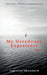 My Hereditary Experience Vol. 1: Poem Collection - What You See, is truely yours' to claim! by Saptarshi Bhowmick