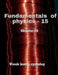 Fundamentals of physics - 15 by Vivek Kumar