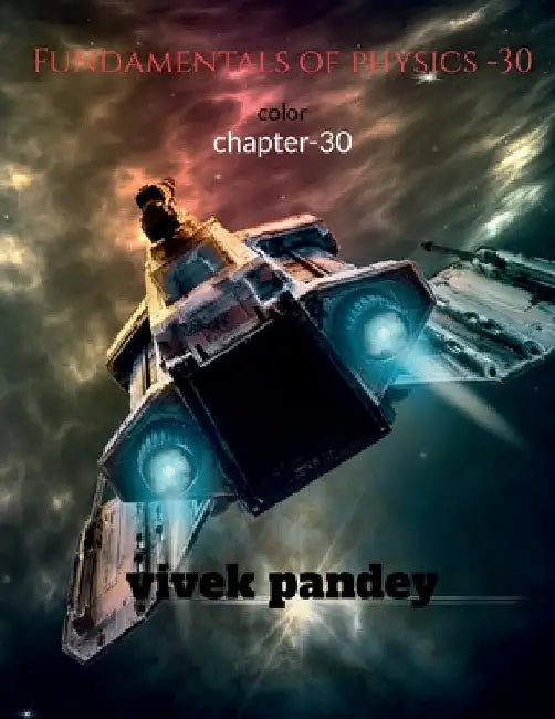Fundamentals of physics -30 color by Vivek Pandey