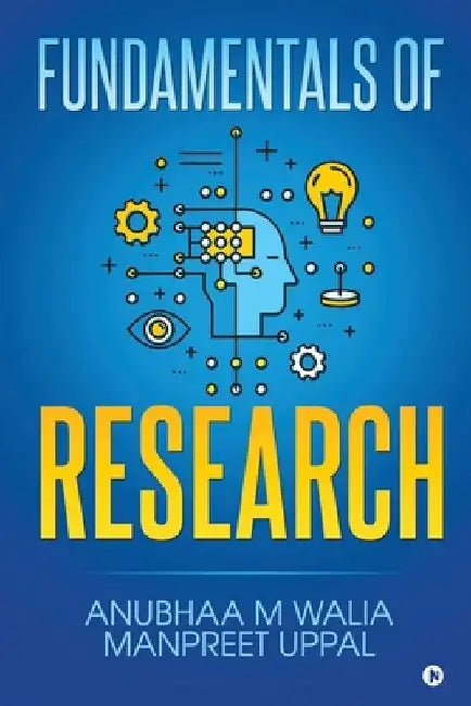 Fundamentals of Research by Manpreet Uppal