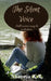 The Silent Voice by Anannya K