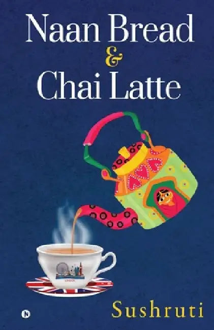 Naan Bread & Chai Latte by Sushruti