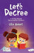 Let's Decree: A 30-day Decree Devotional for Children by Ola Bekes