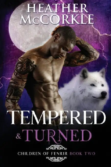Tempered & Turned by Heather McCorkle