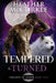 Tempered & Turned by Heather McCorkle