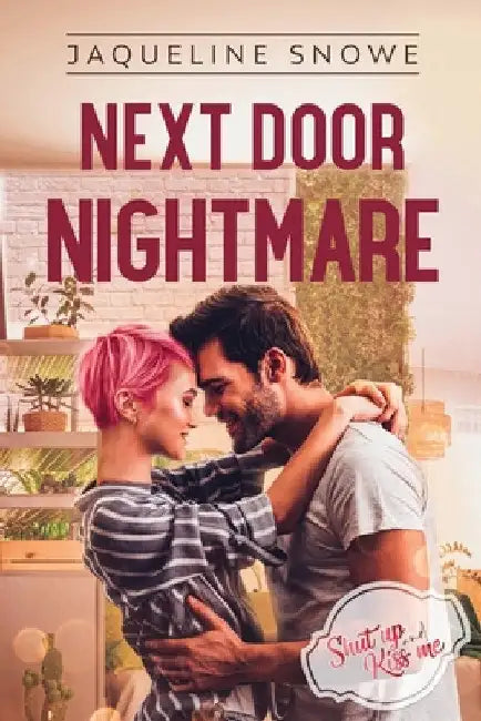 Next Door Nightmare by Jaqueline Snowe