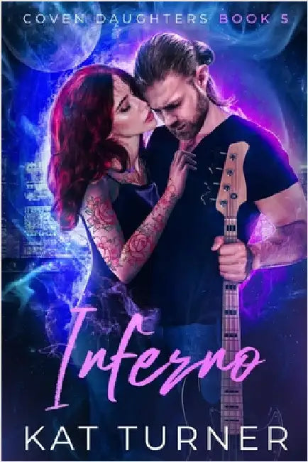 Inferno by Turner, Kat