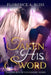 Taken by His Sword by Florence A. Bliss