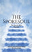 The Spokesoul by Avinash Pudhupady