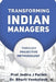 Transforming Indian Managers: Through Projective Methodology by Dr Bharti Venkatesh