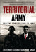 Territorial Army: Gateway for Civilians to Army by Lieutenant Colonel Surender Singh