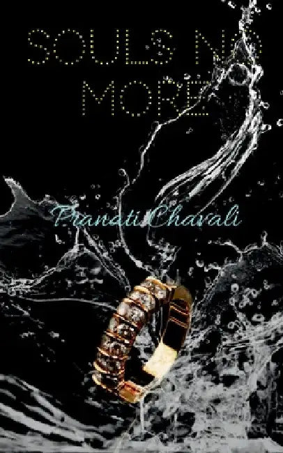 Souls No More by Pranati Chavali