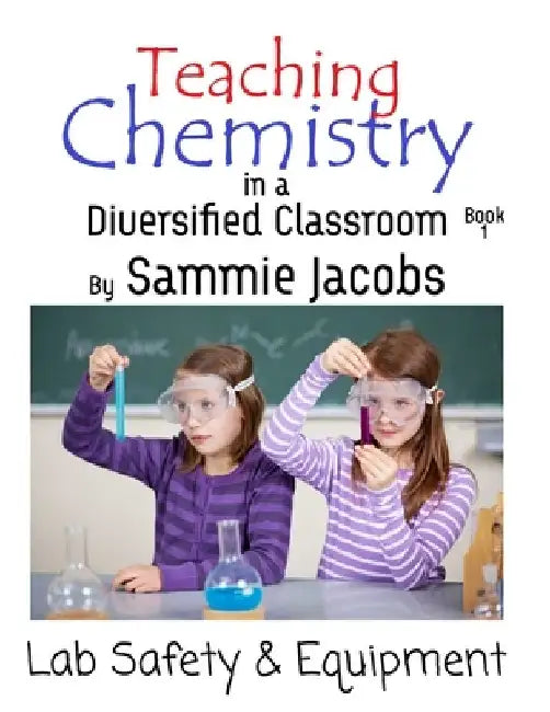 Lab Safety & Equipment by Sammie Jacobs