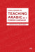 Challenges in Teaching Arabic as a Foreign Language by Dalal Abo El Seoud