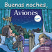 Buenas Noches, Aviones by Gamble, Adam